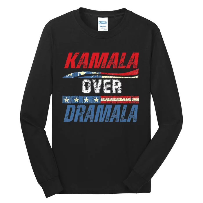 Kamala Over Dramala Tall Long Sleeve T-Shirt