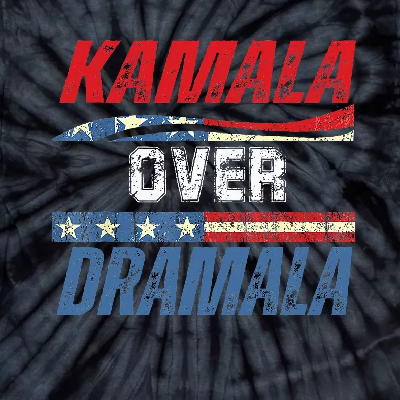 Kamala Over Dramala Tie-Dye T-Shirt