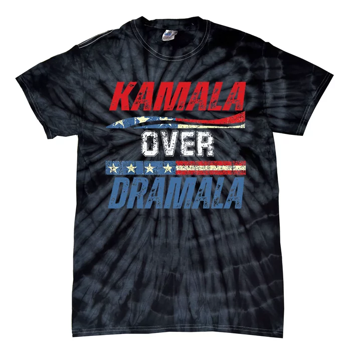 Kamala Over Dramala Tie-Dye T-Shirt