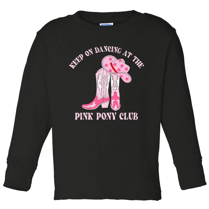 Keep Of Dancing At The Pink Pony Club C.R Western Toddler Long Sleeve Shirt