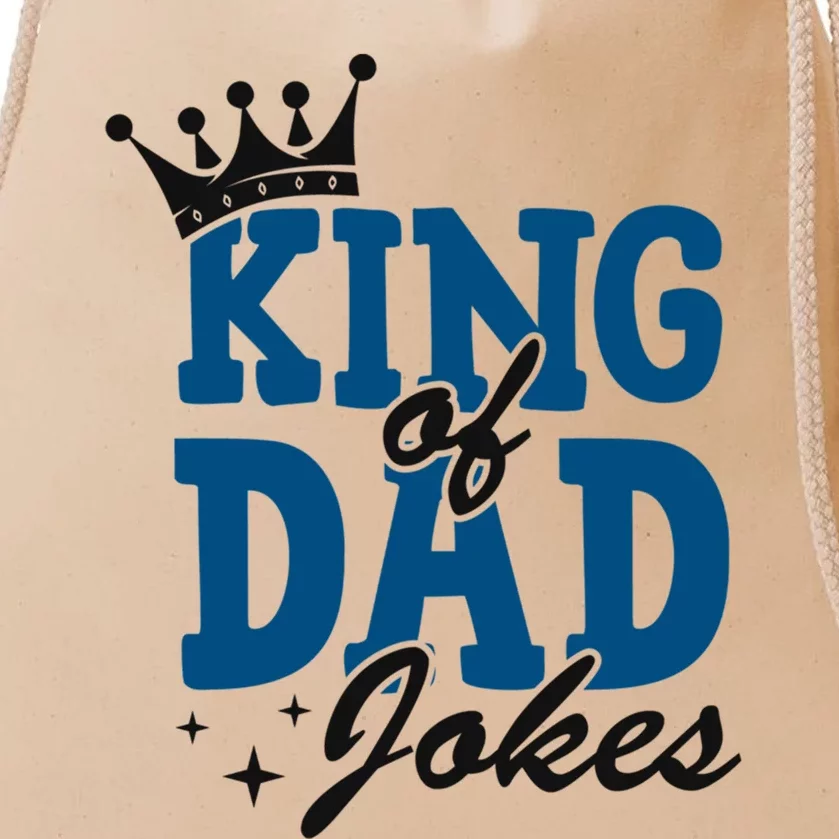 King Of Dad Jokes Best Papa Daddy Christmas Funny Gift Cool Gift Drawstring Bag