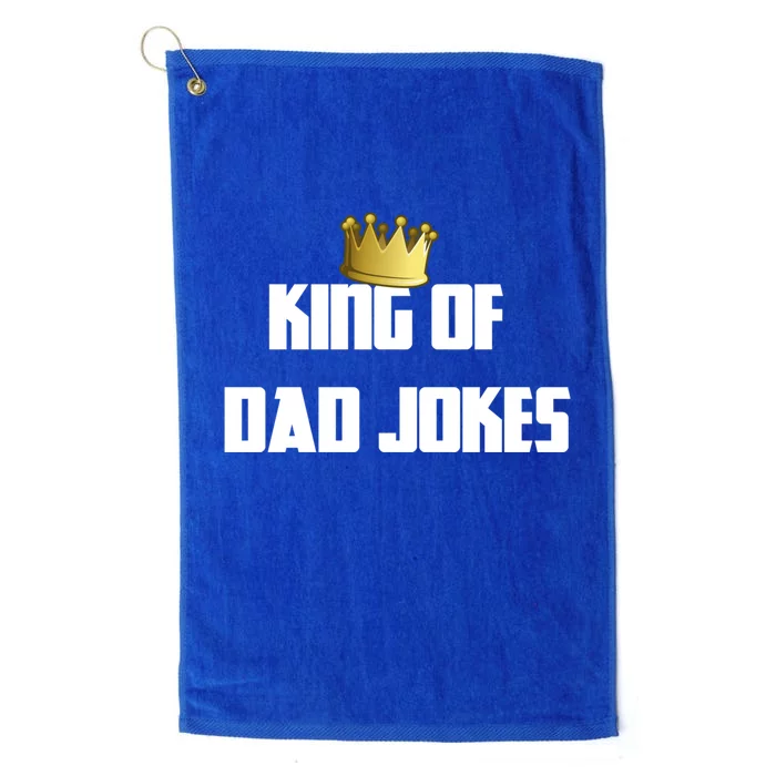 King Of Dad Jokes Crown Bad Joke Funny Fathers Day Gift Platinum Collection Golf Towel