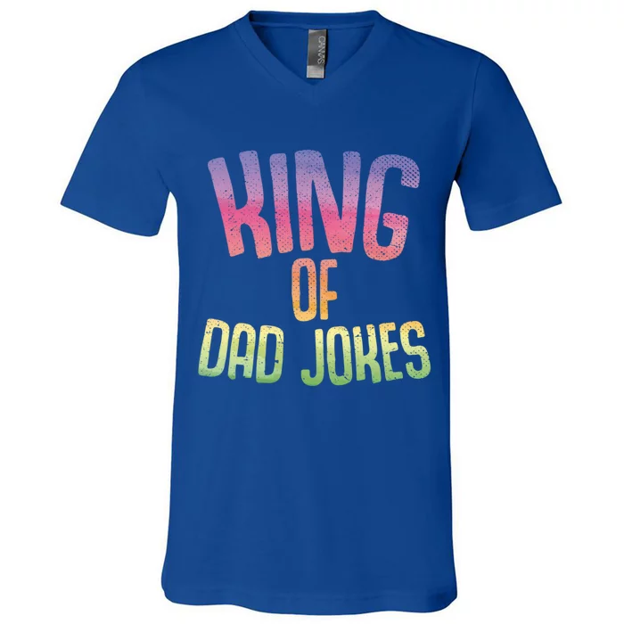 King Of Dad Jokes Fathers Day Funny Daddy Puns Dad Jokes Gift V-Neck T-Shirt