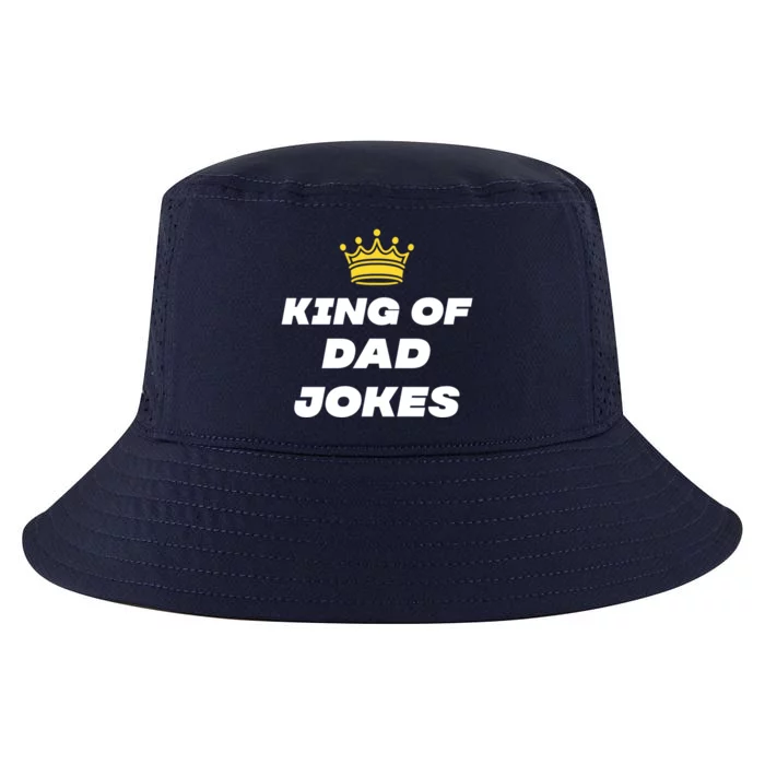 King Of Dad Jokes Funny Gift Cool Comfort Performance Bucket Hat