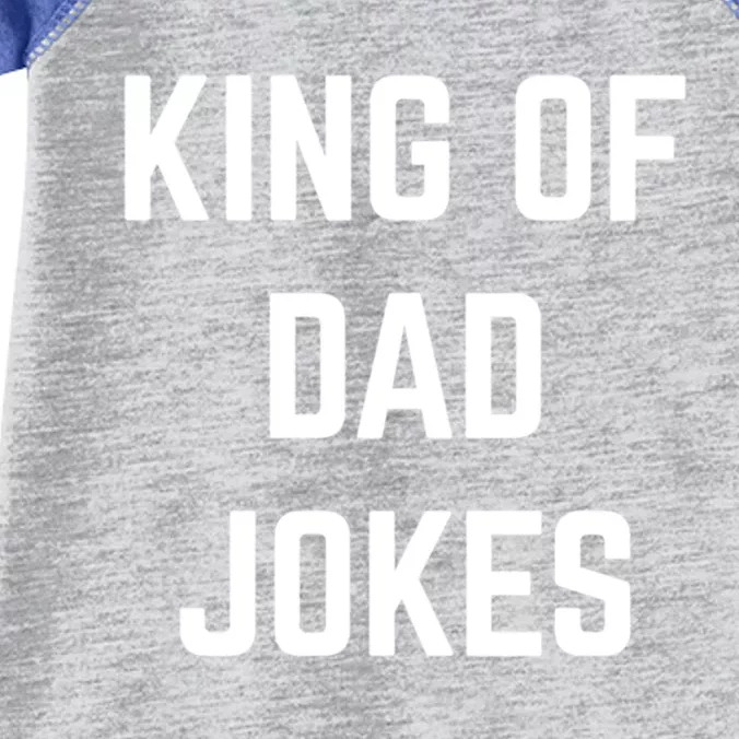 King Of Dad Jokes Funny Gift Infant Baby Jersey Bodysuit