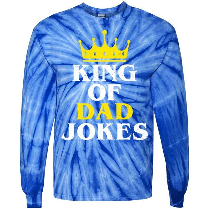 King Of Dad Jokes Funny Puns Rad Jokes Humorous Dad Jokes Cute Gift Tie-Dye Long Sleeve Shirt