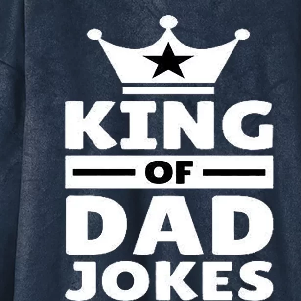 King Of Dad Jokes Gift Hooded Wearable Blanket