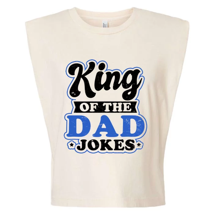 King Of Dad Jokes Design Dad Joke Gift Garment-Dyed Women's Muscle Tee