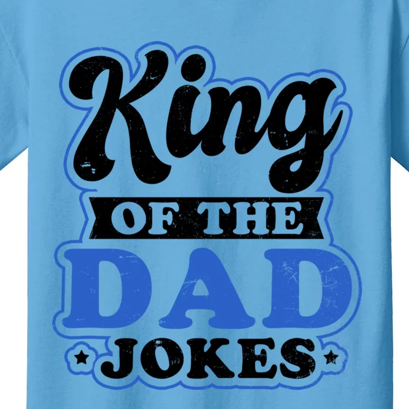 King Of Dad Jokes Design Dad Joke Gift Kids T-Shirt