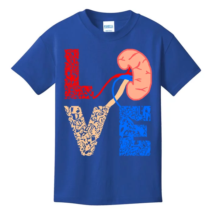 Kidney Organ Donation Love Dialysis Patients Nurse Nursing Gift Kids T-Shirt