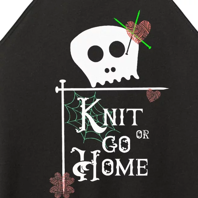 Knit Or Go Home Skull Needles Yarn Halloween Knitting Design Women’s Perfect Tri Rocker Tank