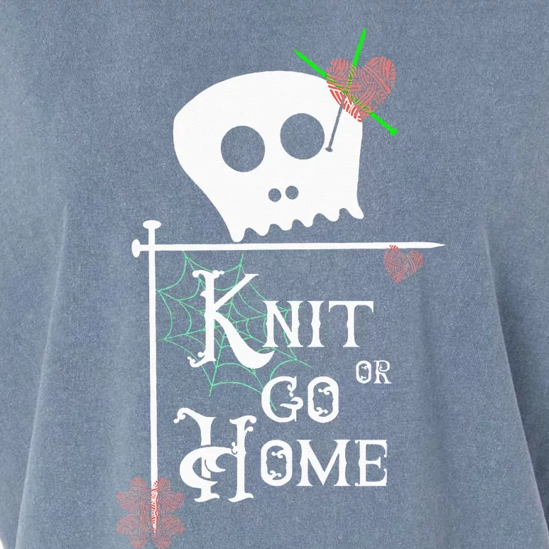 Knit Or Go Home Skull Needles Yarn Halloween Knitting Design Garment-Dyed Women's Muscle Tee