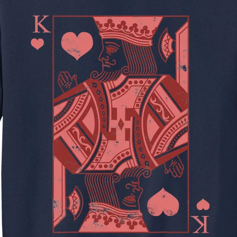 King Of Hearts Valentines Day Cool Vday Couple Matching Tall Sweatshirt