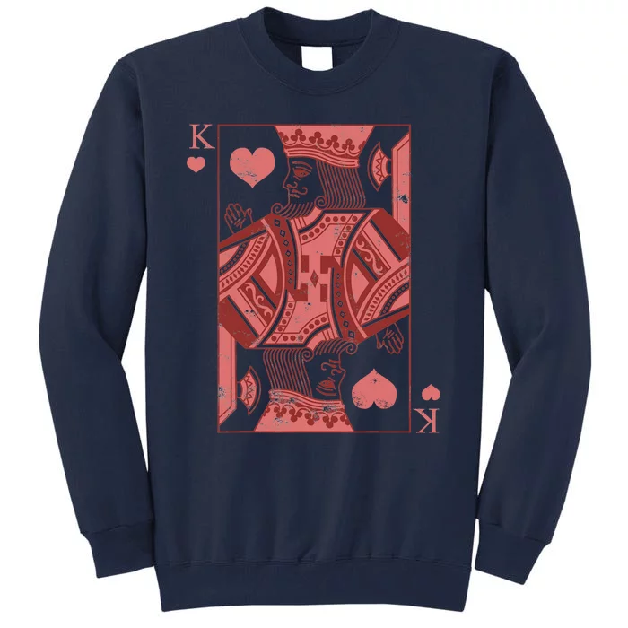 King Of Hearts Valentines Day Cool Vday Couple Matching Tall Sweatshirt