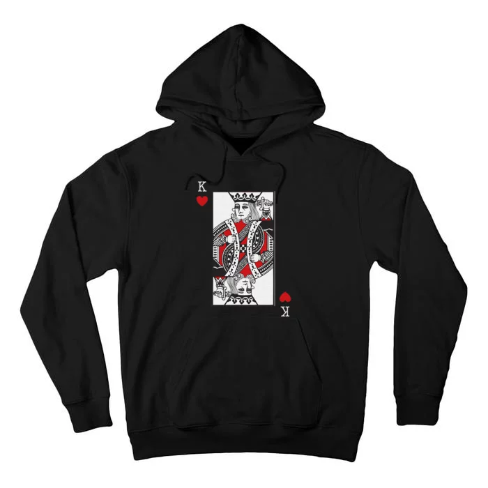 King Of Hearts Valentines Day Cool Playing Card Poker Casino Tall Hoodie