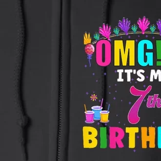 Kids OMG Its My 7th Birthday Cute 7 Year Old Birthday Party Full Zip Hoodie