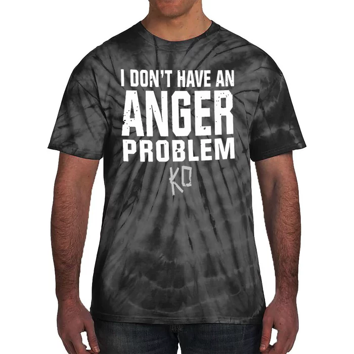 Kevin Owens I Don’t Have An Anger Problem Tie-Dye T-Shirt