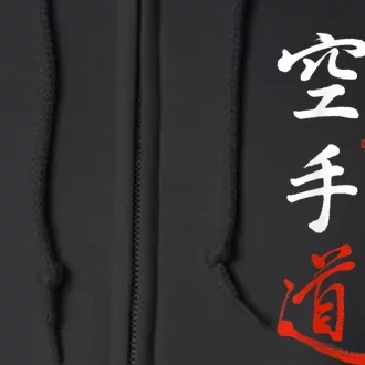 Karate Original Japanese Karate Do Kanji Calligraphy Full Zip Hoodie