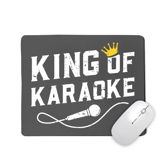 King Of Karaoke Funny Singing Singer Gift Mousepad