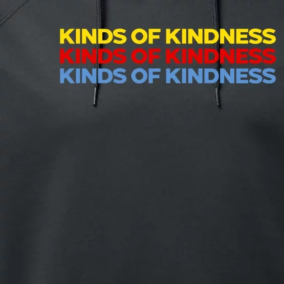 Kinds Of Kindness Performance Fleece Hoodie