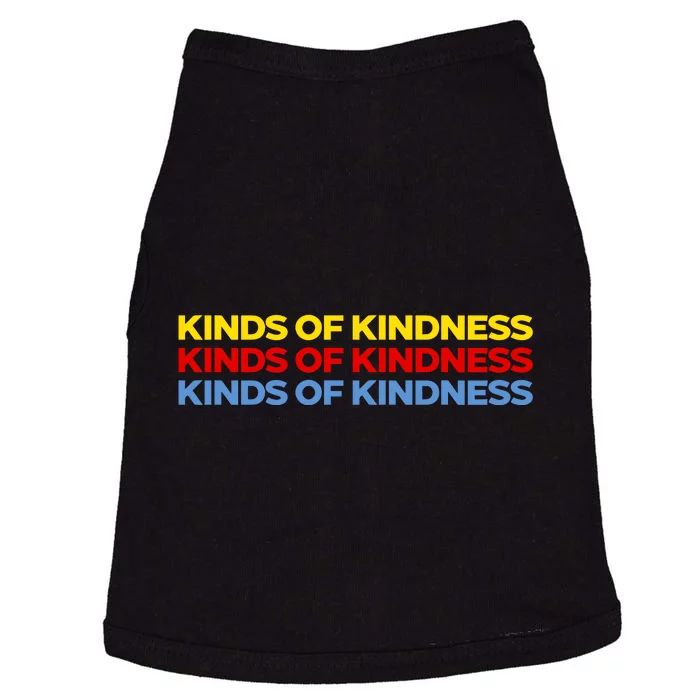 Kinds Of Kindness Doggie Tank