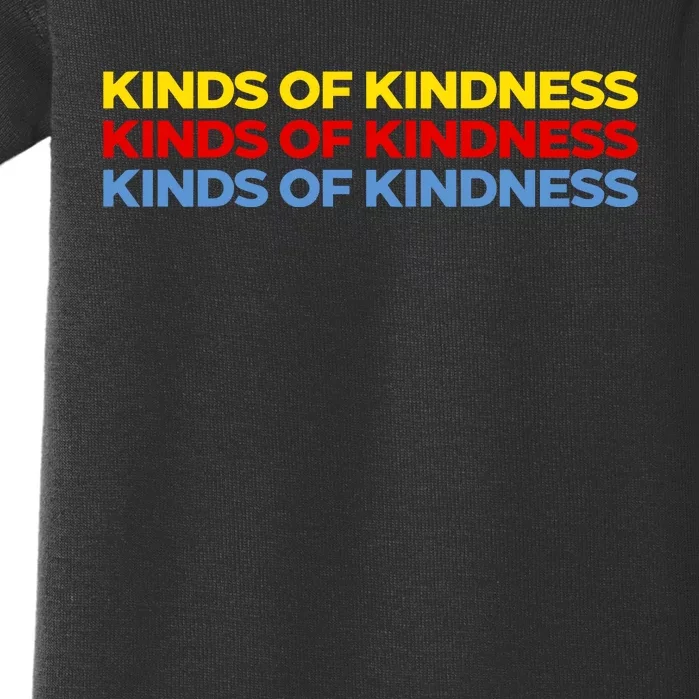 Kinds Of Kindness Baby Bodysuit