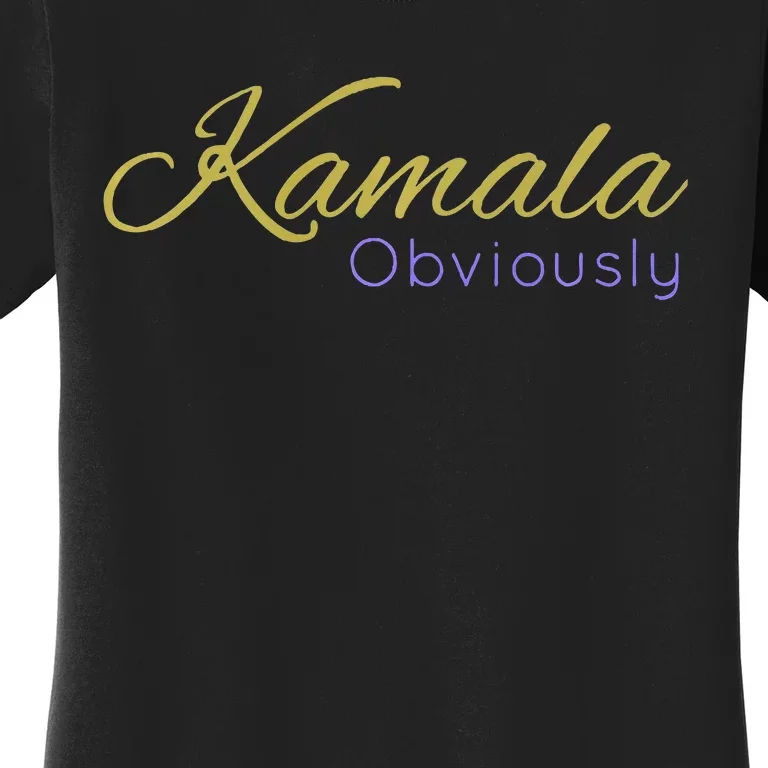 Kamala Obviously Kamala Harris Vote 2024 Women's T-Shirt