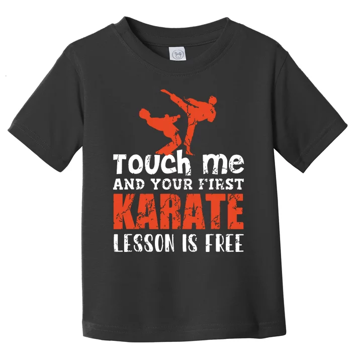 Karate Outfit Karate Karate For Karate Rankbelt Toddler T-Shirt