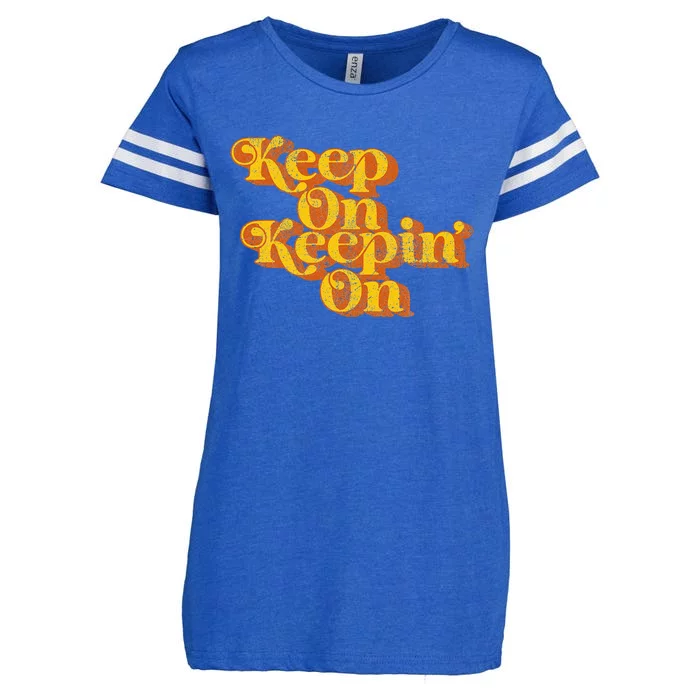 Keep On Keepin On Funny Country Saying Retro 70s Enza Ladies Jersey Football T-Shirt