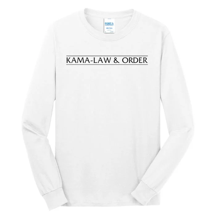 Kamalaw Order Kama Law & Order 2024 Tall Long Sleeve T-Shirt