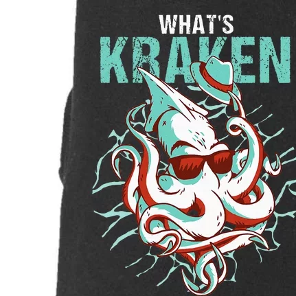 Kraken Ocean Monster Diver Surfer Beach Lover Whats Kraken Doggie 3-End Fleece Hoodie