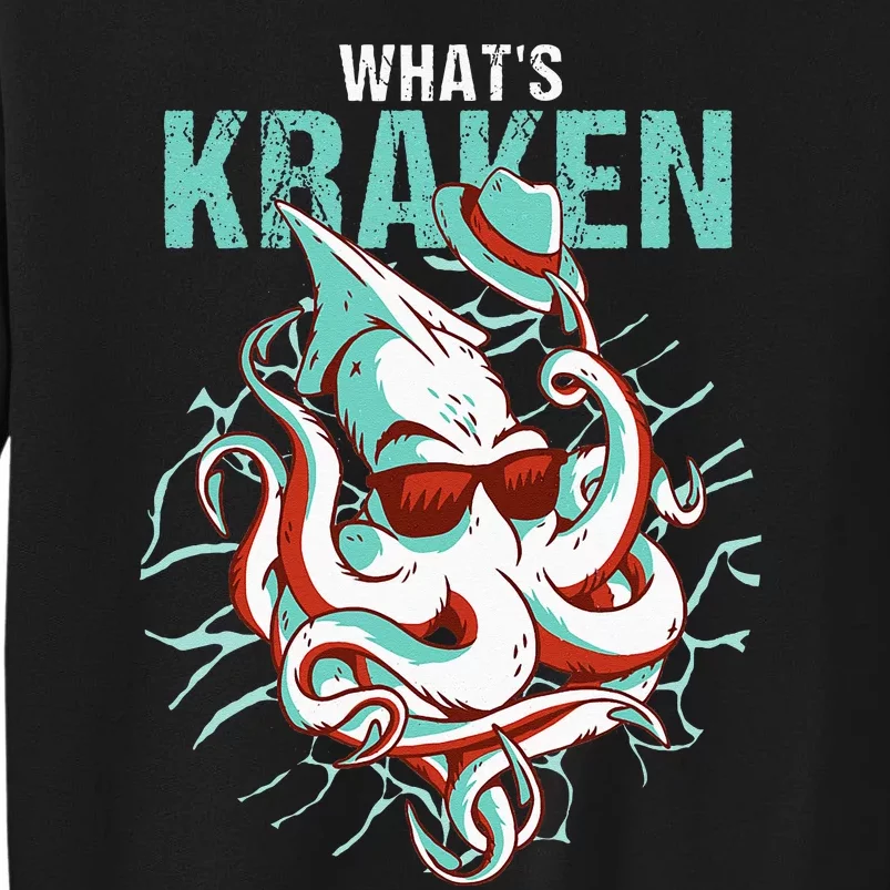 Kraken Ocean Monster Diver Surfer Beach Lover Whats Kraken Sweatshirt