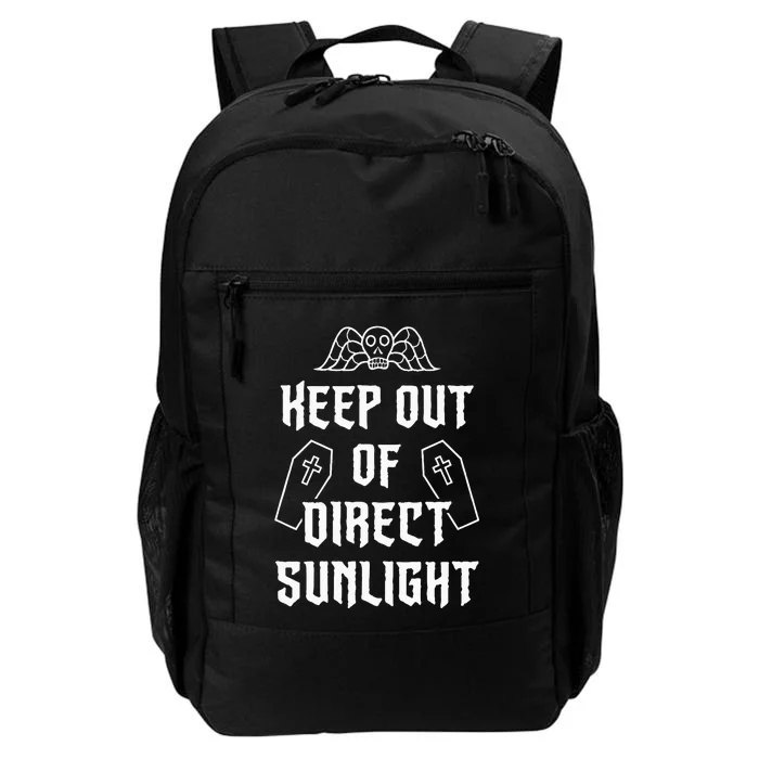 Keep Out Of Direct Sunlight Vampire Daily Commute Backpack