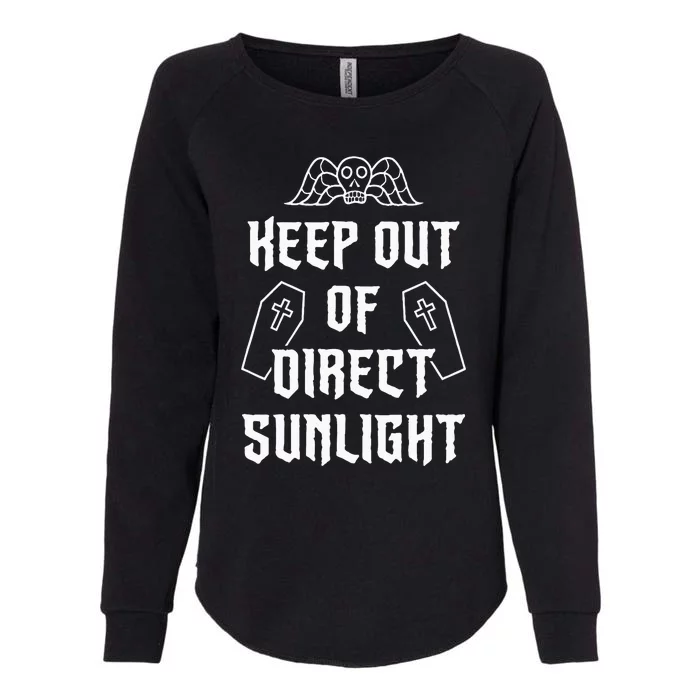 Keep Out Of Direct Sunlight Vampire Womens California Wash Sweatshirt