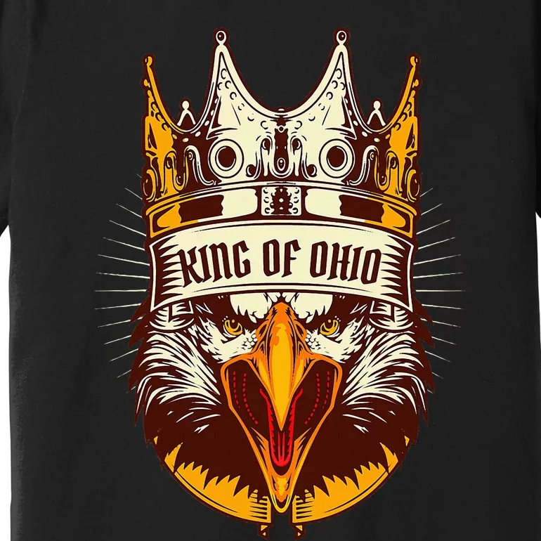 King Of Ohio Ironic Meme Brainrot Trendy Rizz Quote Premium T-Shirt