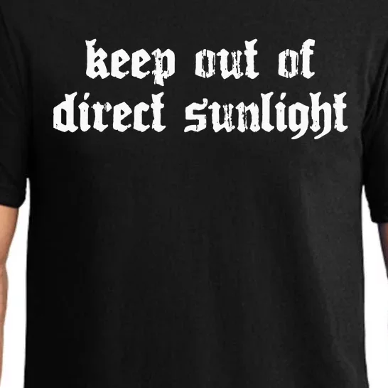 Keep Out Of Direct Sunlight Pajama Set