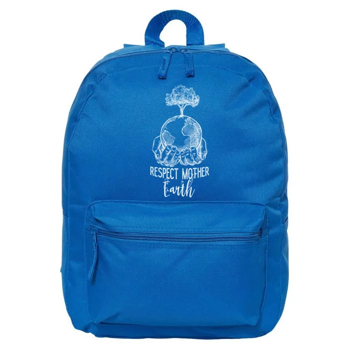 Keep Our Planet Clean Respect Mother Earth Environtal Cool Gift 16 in Basic Backpack