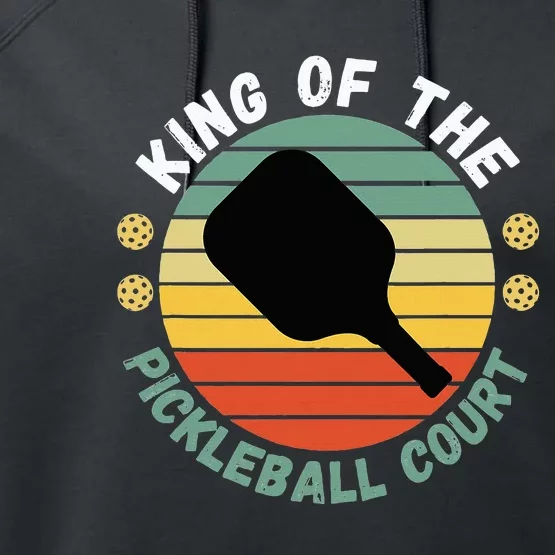 King Of Pickleball Court Funny Player Paddle Performance Fleece Hoodie