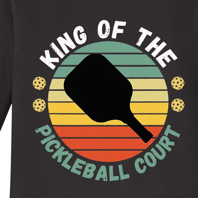 King Of Pickleball Court Funny Player Paddle Baby Long Sleeve Bodysuit