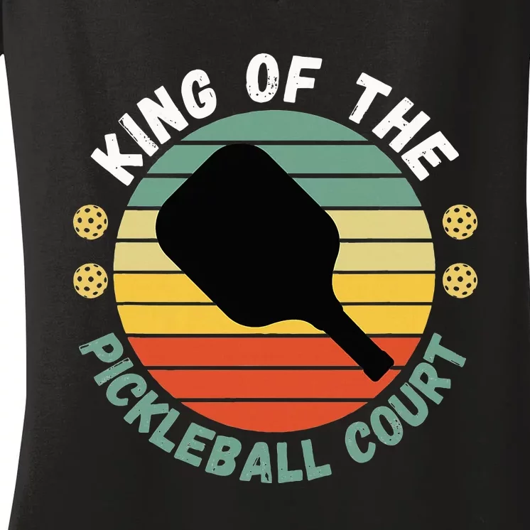 King Of Pickleball Court Funny Player Paddle Women's V-Neck T-Shirt