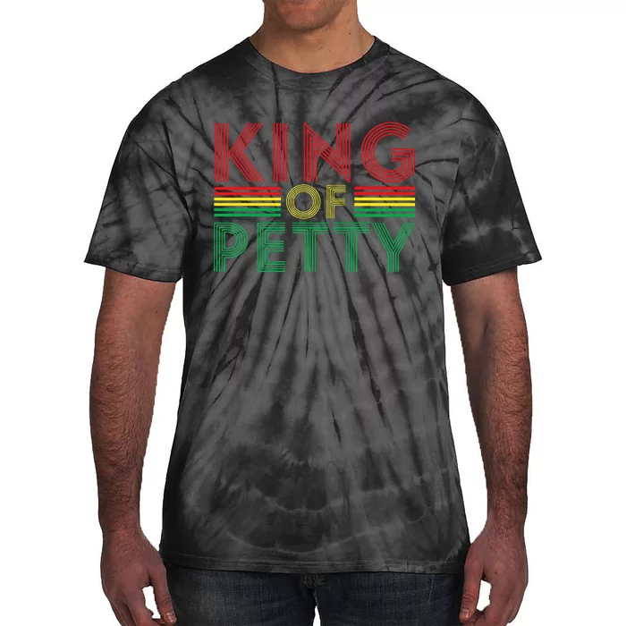 King of Petty Afrocentric African American Juneteenth Tie-Dye T-Shirt