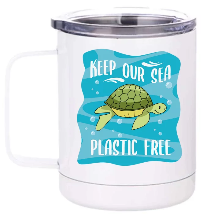 Keep Our Sea Plastic Free Ocean Sea Turtle Great Gift Front & Back 12oz Stainless Steel Tumbler Cup