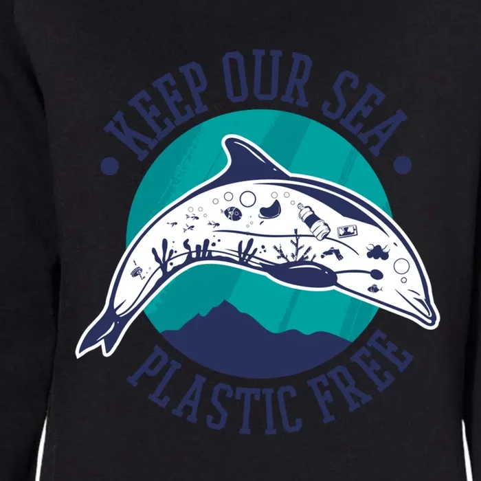 Keep Our Sea Plastic Free Gift Womens California Wash Sweatshirt