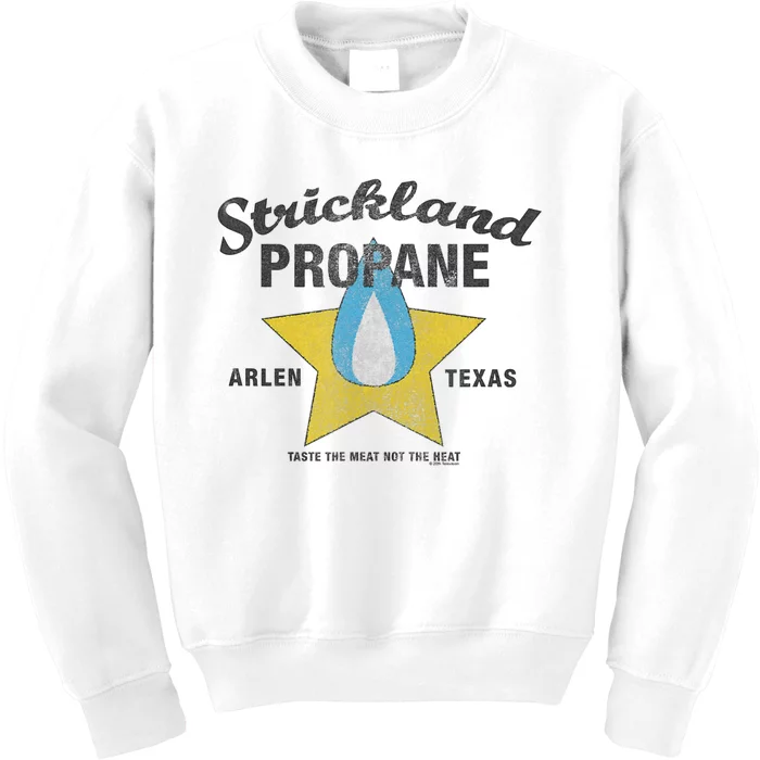 King Of The Hill Strickland Propane Arlen, Tx Kids Sweatshirt