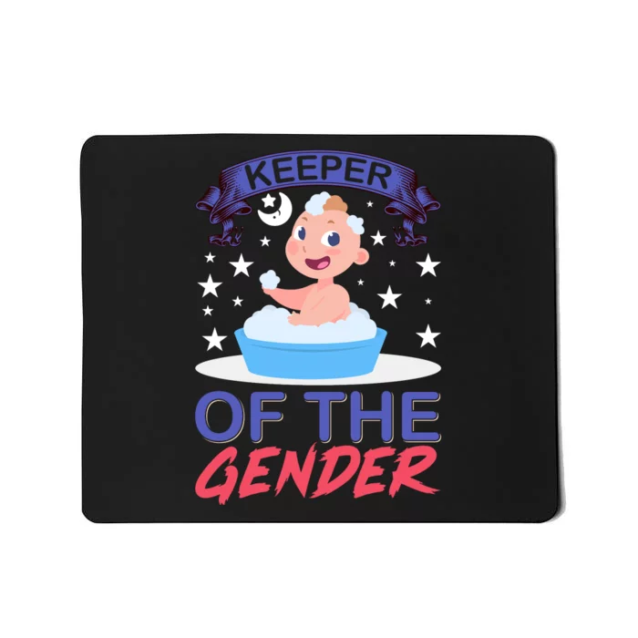 Keeper Of The Gender Mousepad