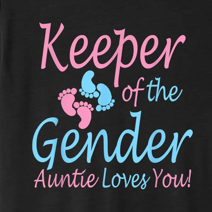 Keeper Of The Gender Auntie Gender Reveal Party Idea ChromaSoft Performance T-Shirt