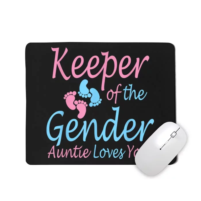 Keeper Of The Gender Auntie Gender Reveal Party Idea Mousepad