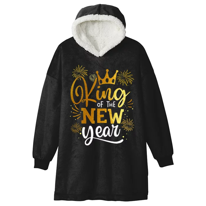 King of the New Year  Happy New Year New Years Eve Hooded Wearable Blanket