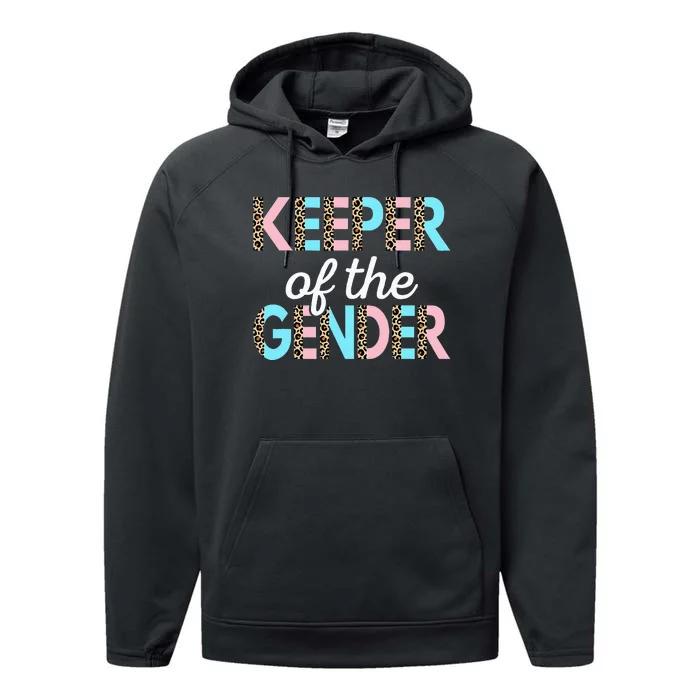 Keeper Of The Gender Baby Shower Gender Reveal Party Performance Fleece Hoodie