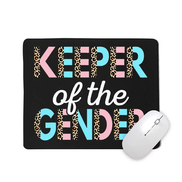 Keeper Of The Gender Baby Shower Gender Reveal Party Mousepad